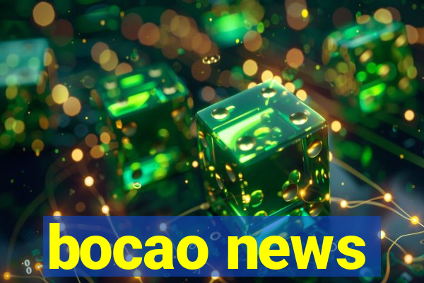 bocao news